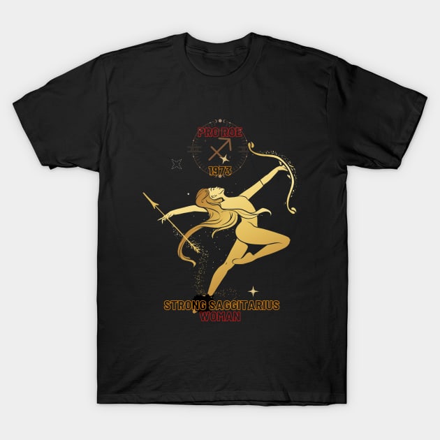 Strong Sagittarius woman T-Shirt by NICHE&NICHE